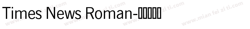 Times News Roman字体转换